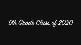Forest Hills Elementary School 6th Grade Recognition Video 2020