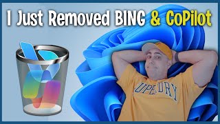 how to remove bing and copilot from windows 11 start, search, taskbar and microsoft edge