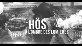 Hös - A l'ombre Des Lumières