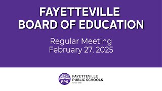 FPS Regular Board Meeting - February 27th, 2025