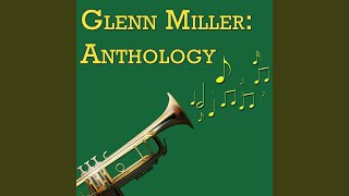 Video thumbnail of "Glenn Miller - Stardush"