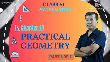 Class VI Mathematics Chapter 14: Practical Geometry (Part 1 of 2)