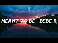Meant to Be | Bebe Rexha feat.  Florida Georgia Line [Lyrics/Vietsub]  | Music trending