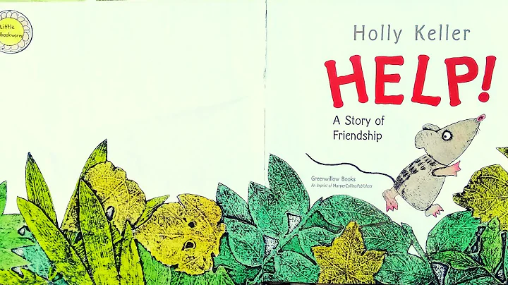 HELP! By Holly Keller - A Story of Friendship