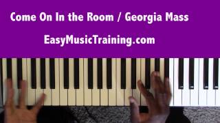 Video thumbnail of "Come On In The Room - Georgia Mass Choir - EasyMusicTraining.com"