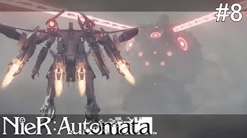 Nier: Automata Gameplay (No Commentary) Part 8