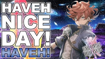 How to Use Haveh! | Final Fantasy Brave Exvius - Unit Reviews, Guides, no Rotations