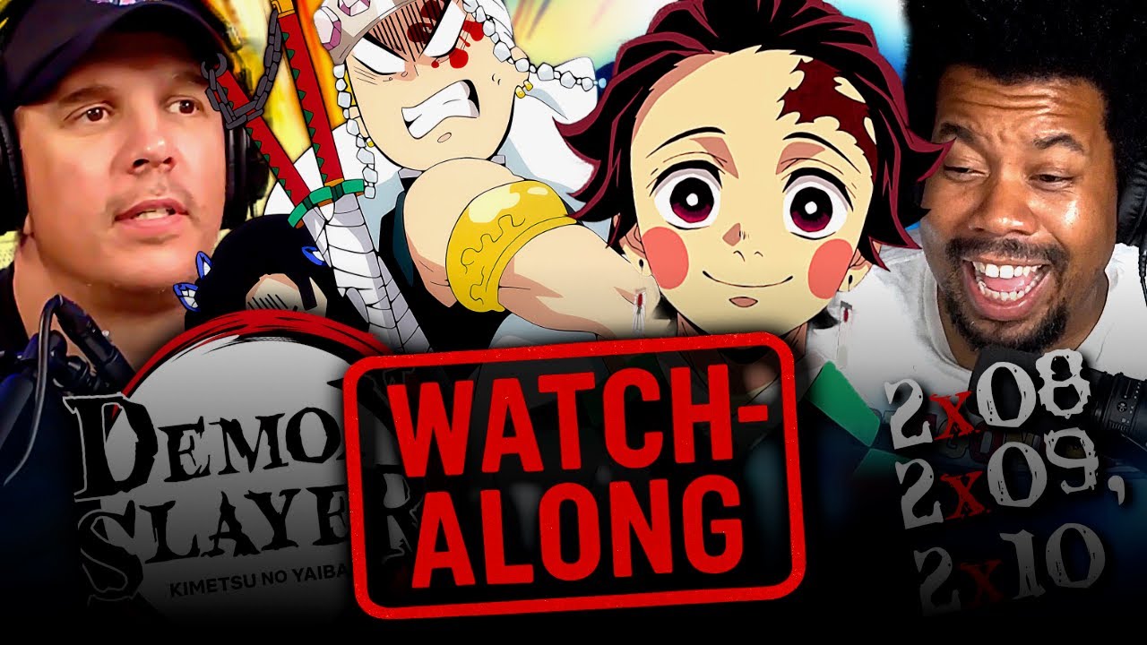 DEMON SLAYER 2x8-10 FULL UNEDITED WATCHALONG