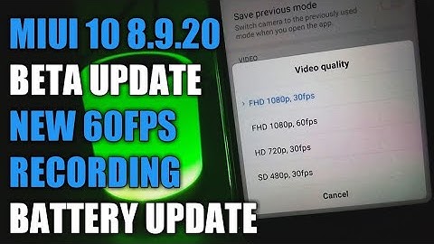 MIUI 10 8.9.20 GLOBAL BETA UPDATE | 60FPS VIDEO | BATTERY PERCENT | NEW FEATURES | REDMI NOTE 5 PRO