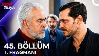 Eşref Rüya 45. 1. Fragmanı \