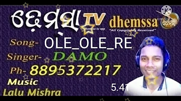 Ole Ole re _koraputia desia song 2019-20 # new/old desia song# #singer - Damo# #demsa tv song#