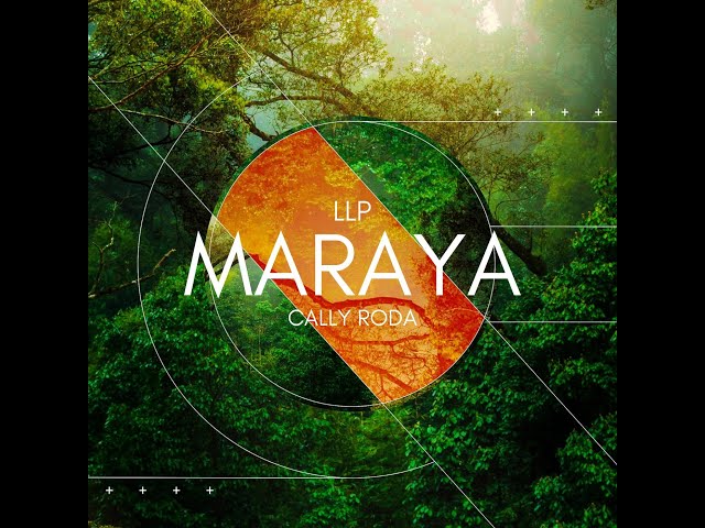 LLP  Cally Roda - Maraya