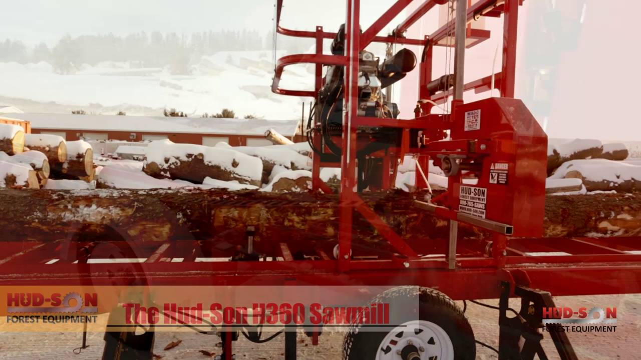 Hudson H360 Sawmill YouTube