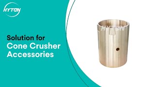 Bronze Part Eccentric Bushing Apply to  HP800 Cone Crusher