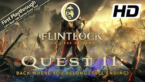 Flintlock: The Siege of Dawn Full Game Walkthrough - Quest 11 (Uru Boss Fight & Full Ending)