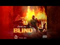 Chronic Law Blind Official Audio Chronic Law Blind Official Audio