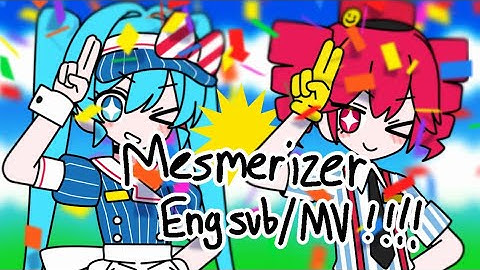 メズマライザー (Mesmerizer) | Eng Sub | Hatsune Miku & Kasane Teto