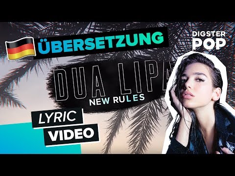 Dua Lipa - New Rules (Deutsche Übersetzung | German Lyric Video)