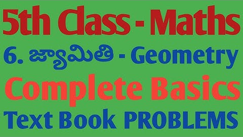 DSC 5th class Maths  | 6. జ్యామితి | Basics and Text Book Problems