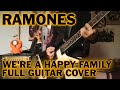 We're A Happy Family - Ramones | Full Guitar Cover