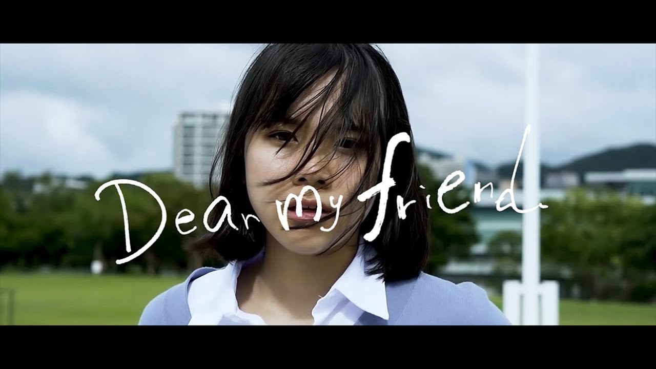 スマートオブジェクト. /『Dear my friend』(Official Music Video)