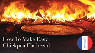 How to make delicious gluten free flatbread with chickpea flour  Socca Recipe