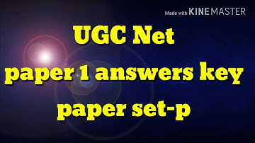 UGC Net exam paper 1 answer key set-p