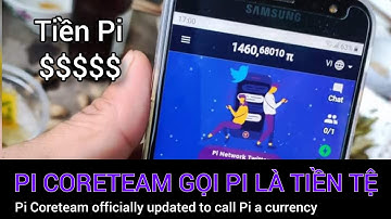 Pi network - Thông tin cập nhật mới nhất từ Pi Coreteam | PI NETWORK VN