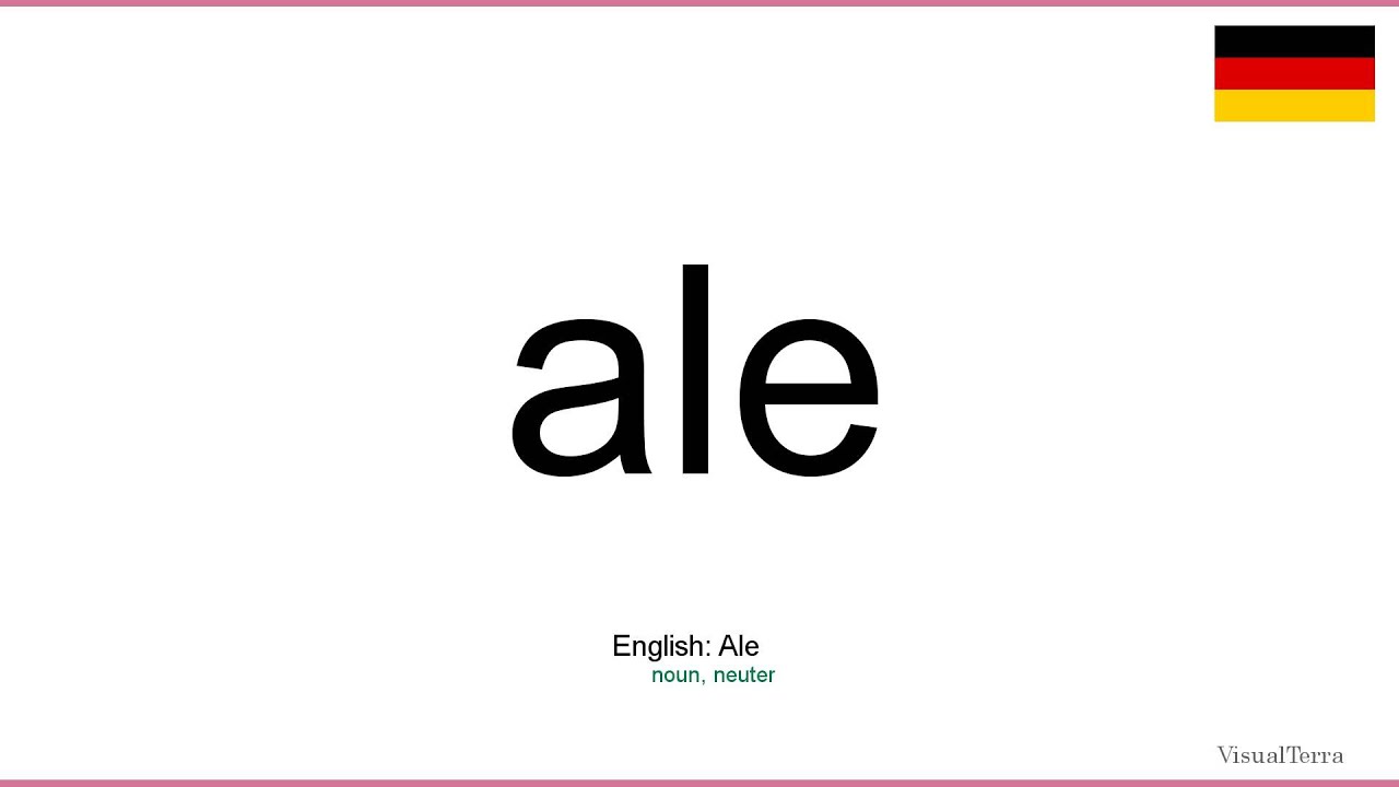 How to pronounce Ale (German) YouTube