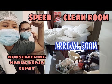 Room attendant  housekeeping speed  arrival room
