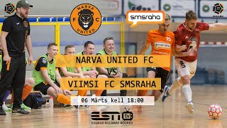 06.03.2021 NARVA UNITED FC VS VIIMSI FC SMSRAHA / COOLBET SAALILIIGA 14. voor