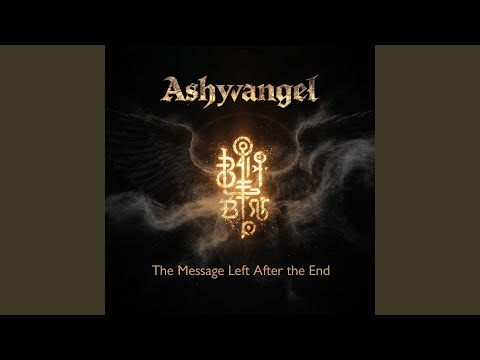 I Never Left You - The Message Left After the End