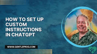 How to Set Up Custom Instructions in ChatGPT