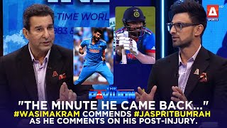The minute he came back WasimAkram commends JaspritBumrah as he comments on his post-injury.