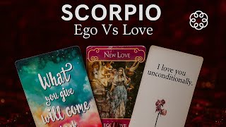 Scorpio Ego Vs Love Battle Theyre Scared Of Losing You They Love You Unconditionally