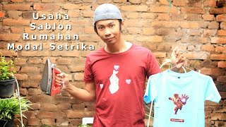 Usaha Rumahan Sablon Modal Setrika