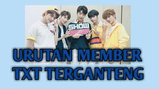 URUTAN MEMBER TXT TERGANTENG