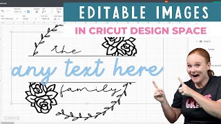 how to use cricut editable images in cricut design space