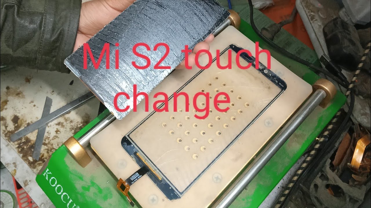 Mi S2 Touch replacement || Mi S2 touch change 