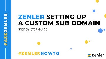 #askzenler - Setting up a Subdomain