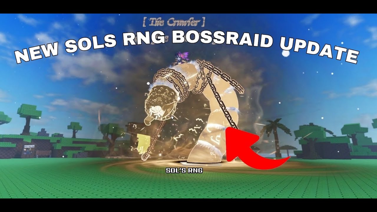 NEW SOLS RNG BOSS RAID UPDATE EVERYTHING YOU NEED TO KNOW | Sol's RNG ...