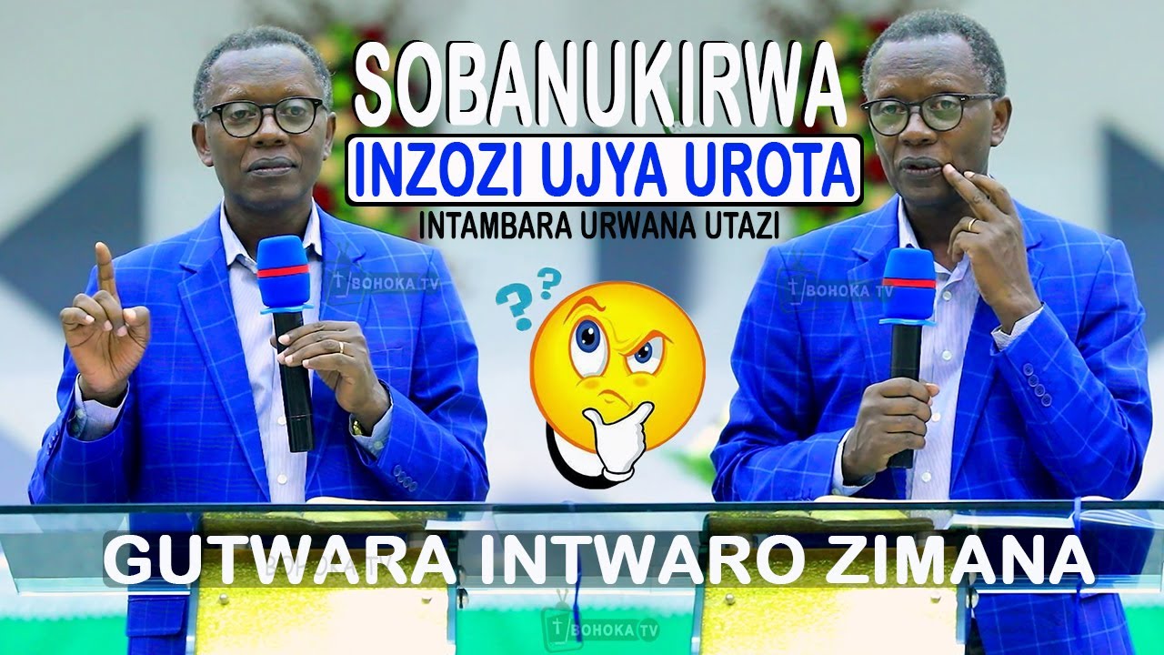 Antoine RUTAYISIRE - MENYA INZOZI UJYA UROTA N'INTAMBARA URWANA UTAZI| ABADAMU NABAKOBWA MUBE MASO