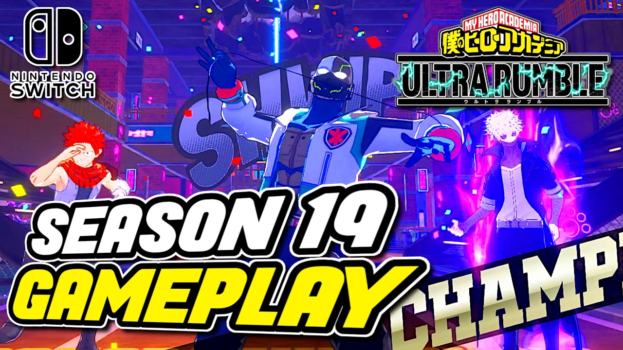 MY HERO ULTRA RUMBLE - [Nintendo Switch] - (Season 19 Gameplay) #3 ...