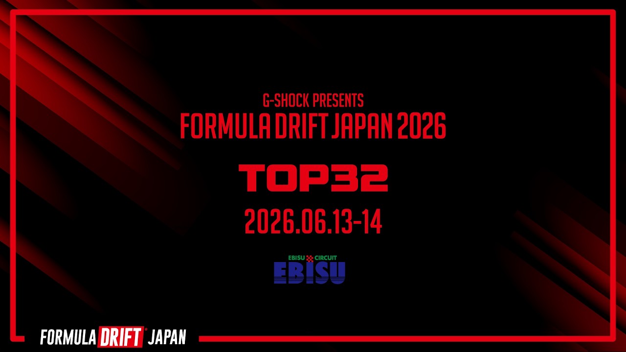 2026 Formula Drift Japan Round 3 TOP32