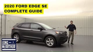 2020 FORD EDGE SE COMPLETE GUIDE  STANDARD AND OPTIONAL EQUIPMENT