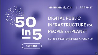 DPI For People and Planet | 50-in-5 Milestone Event at UNGA79