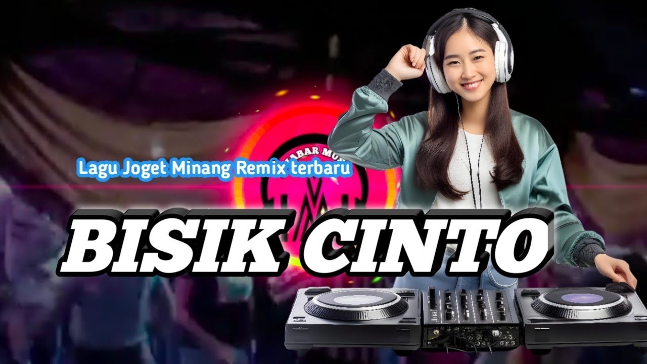 Joget Minang 90an BISIK CINTO Remix Terbaru 