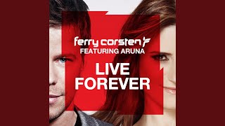 Live Forever (Extended Mix)