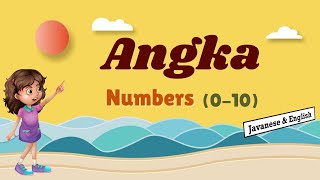 Angka - Numbers 0 to 10 in Javanese & English