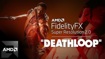 DEATHLOOP | 4K AMD FSR 2.0 Comparison